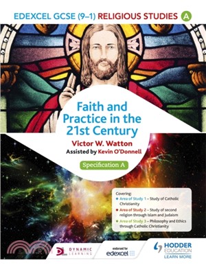 Edexcel Religious Studies for GCSE (9-1): Catholic Christianity (Specification A)：Faith and Practice in the 21st Century