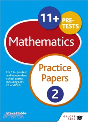 11+ Maths Practice Papers 2：For 11+, pre-test and independent school exams including CEM, GL and ISEB