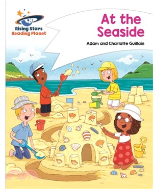 Reading Planet - At the Seaside - White: Comet Street Kids