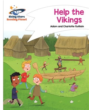 Reading Planet - Help the Vikings - White: Comet Street Kids