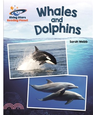 Reading Planet - Whales and Dolphins - White: Galaxy