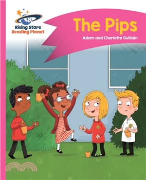 Reading Planet - The Pips - Pink A: Comet Street Kids