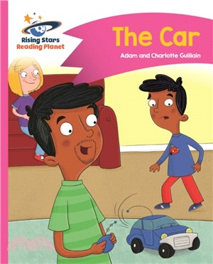 Reading Planet - The Car - Pink B: Comet Street Kids