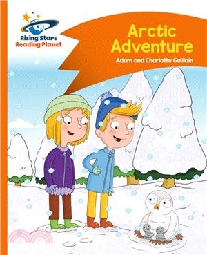 Reading Planet - Arctic Adventure - Orange: Comet Street Kids
