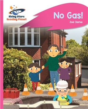 Reading Planet - No Gas! - Pink A: Rocket Phonics