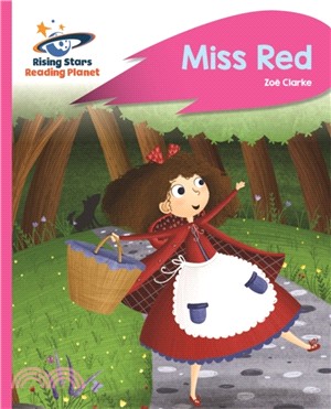 Reading Planet - Miss Red - Pink B: Rocket Phonics