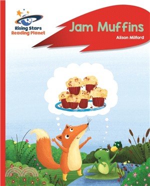 Reading Planet - Jam Muffins - Red A: Rocket Phonics