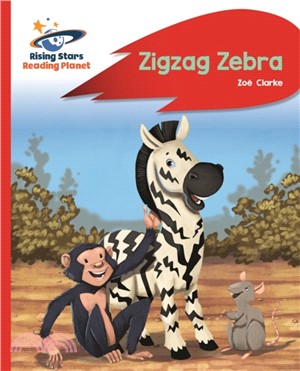 Reading Planet - Zigzag Zebra - Red B: Rocket Phonics