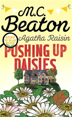 Agatha Raisin: Pushing up Daisies