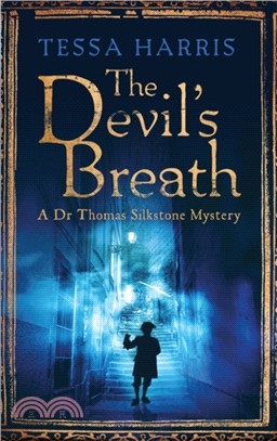 The Devil's Breath：a gripping mystery that combines the intrigue of CSI with 18th-century history