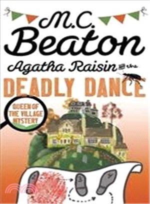 Agatha Raisin and the Deadly Dance (reissue)
