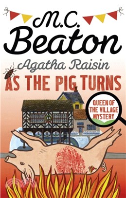 Agatha Raisin: As The Pig Turns