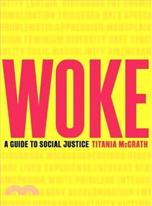 Woke ― A Guide to Social Justice