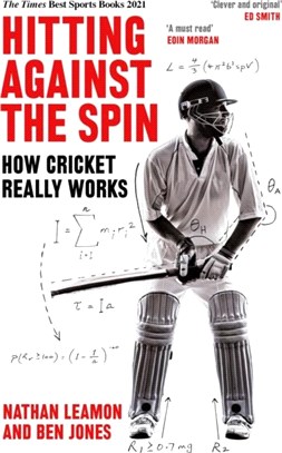 Hitting Against the Spin：How Cricket Really Works