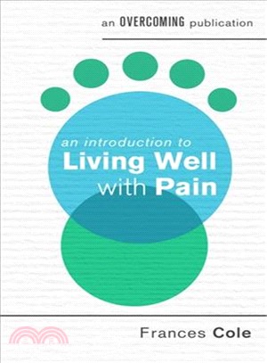 An Introduction to Living Well With Pain