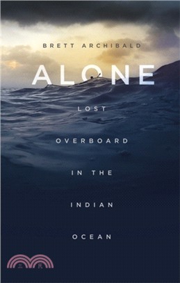 Alone：Lost Overboard in the Indian Ocean