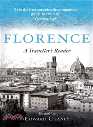 Florence: A Traveller's Reader