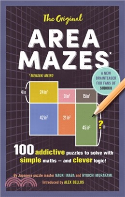 The Original Area Mazes：100 addictive puzzles to solve with simple maths - and clever logic!