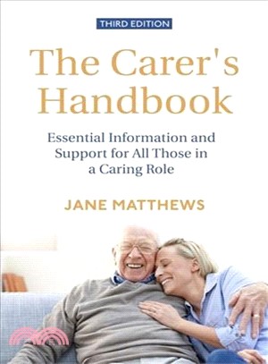 The Carer's Handbook ― Essential Information and Support for All Those in a Caring Role