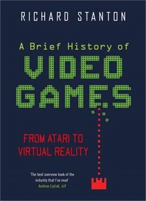 A Brief History of Video Games ― From Atari to Virtual Reality