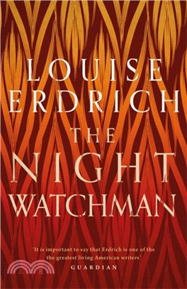 The Night Watchman (精裝本)(英國版)