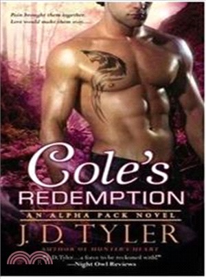 Cole's Redemption: Alpha Pack Book 5