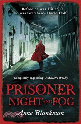 Prisoner of Night and Fog：A heart-breaking story of courage during one of history's darkest hours