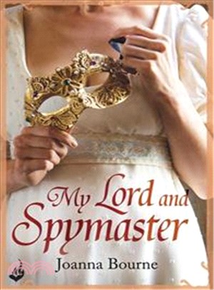 My Lord and Spymaster: Spymasters 3