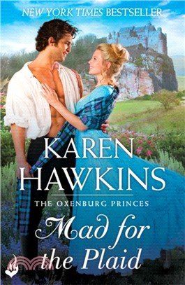 Mad For The Plaid: Princes of Oxenburg 3