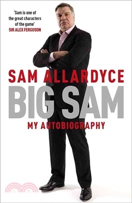 Big Sam ― My Autobiography