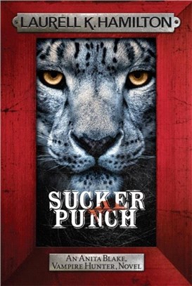 Sucker Punch：Anita Blake 27