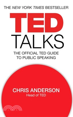 TED Talks：The official TED guide to public speaking
