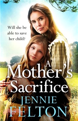 A Mother's Sacrifice