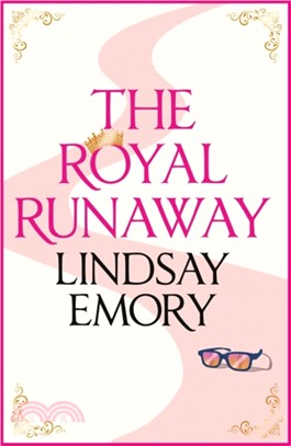 The Royal Runaway：A royally romantic rom-com!