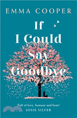 If I Could Say Goodbye