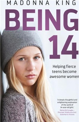 Being 14：Helping fierce teens become awesome women