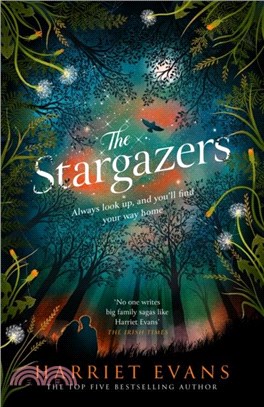 The Stargazers：The utterly engaging story of a house, a family, and the hidden secrets that change lives forever