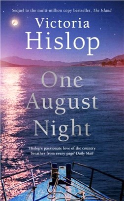 One August Night：Sequel to much-loved classic, The Island