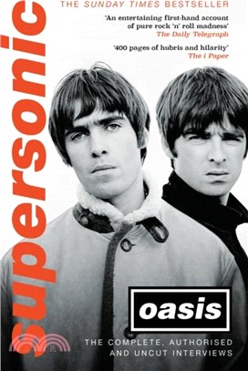 Supersonic：The Complete, Authorised and Uncut Interviews