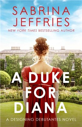 A Duke for Diana：A dazzling new Regency romance!