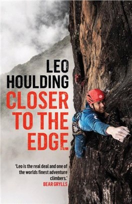 Closer to the Edge：Climbing to the Ends of the Earth