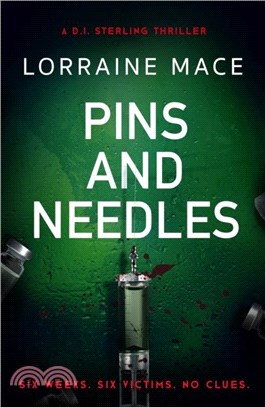 Pins and Needles：An edge-of-your-seat crime thriller (DI Sterling Thriller Series, Book 3)