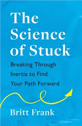 The Science of Stuck