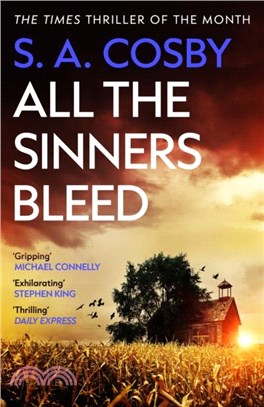 All The Sinners Bleed：the new thriller from the award-winning author of RAZORBLADE TEARS