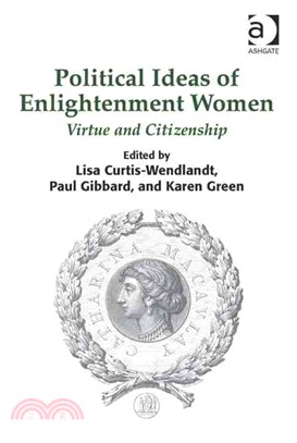 Political Ideas of Enlightenment Women ─ Virtue and Citizenship