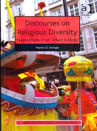 Discourses on Religious Diversity ─ Explorations in an Urban Ecology