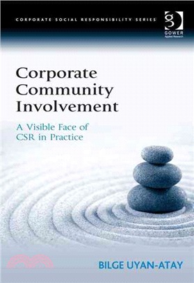 Corporate Community Involvement ― A Visible Face of Csr in Practice
