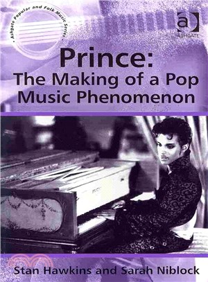 Prince ─ The Making of a Pop Music Phenomenon