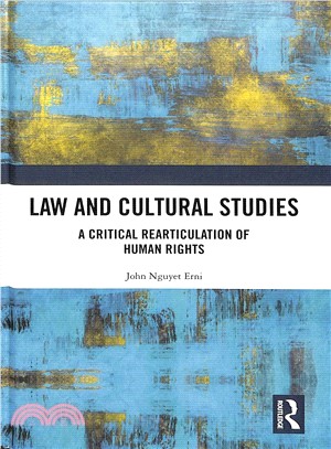 Cultural Studies, Human Rights, and the Legal Imagination ─ Reframing Critical Justice