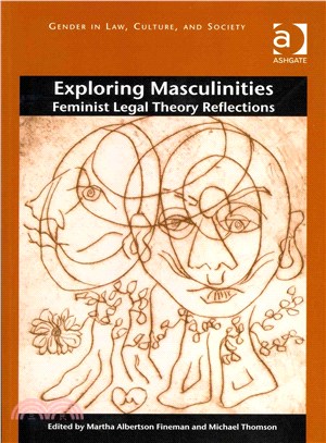 Exploring Masculinities ― Feminist Legal Theory Reflections